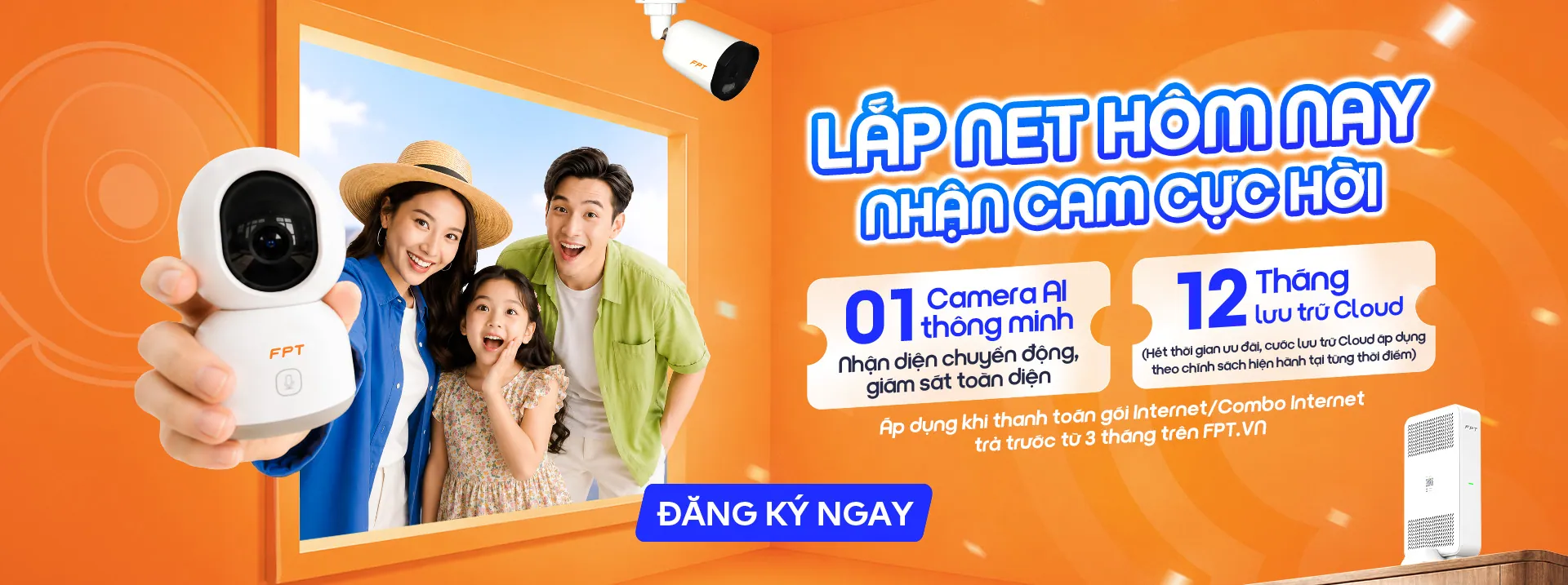 Lắp mạng FPT nhận thêm camera kèm Cloud miễn phí 1 năm